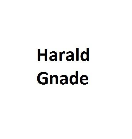 Harald Gnade, „Harald Gnade“